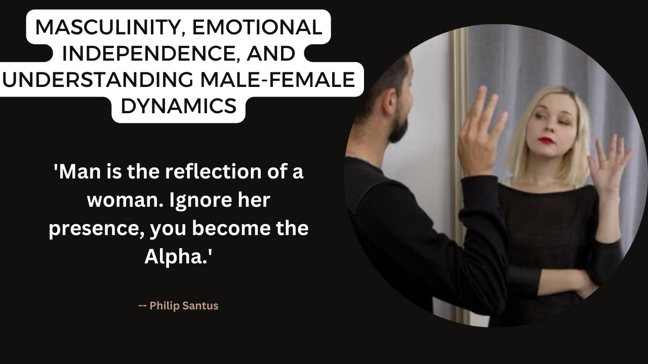 UNDERSTANDING MALE-FEMALE DYNAMICS